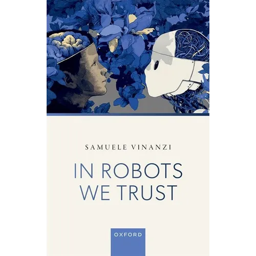 In Robots We Trust