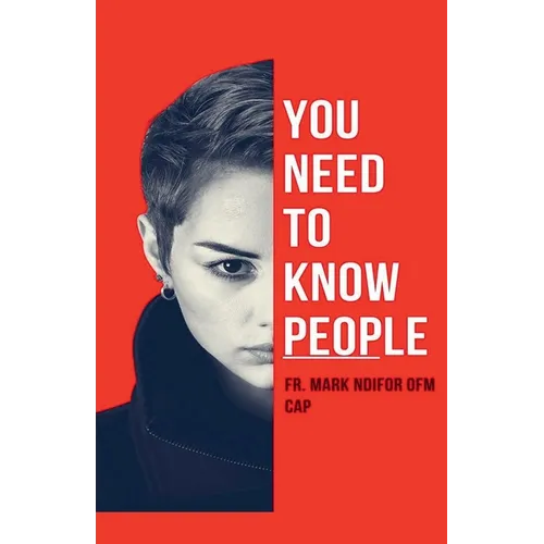 You Need to Know People - Paperback