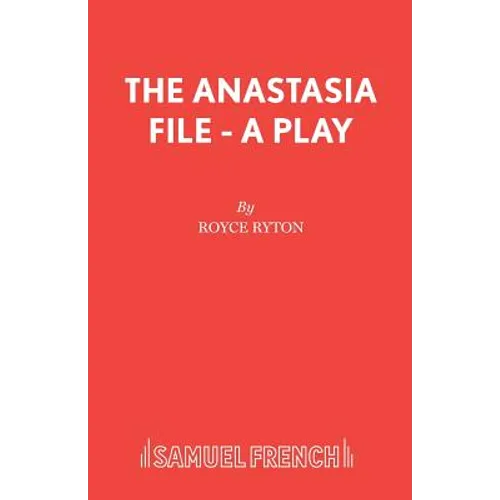 The Anastasia File - A Play - Paperback