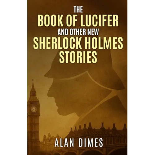 The Book of Lucifer and Other New Sherlock Holmes Stories - Paperback