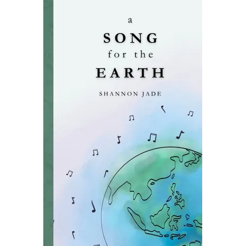 A Song for the Earth