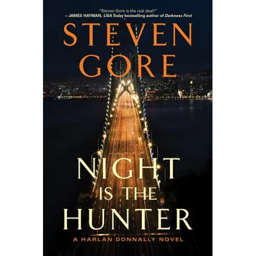 Night Is the Hunter: A Harlan Donnally Novel - Paperback