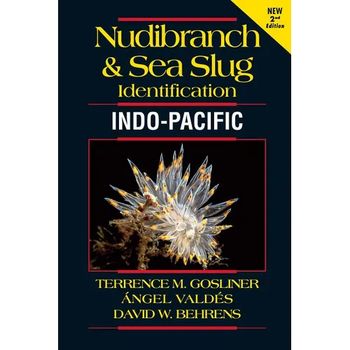 Nudibranch and Sea Slug Identification - Indo-Pacific 2nd Edition - Paperback