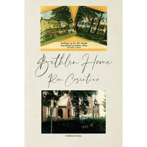 Bethlen Home - Paperback
