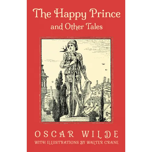 The Happy Prince and Other Tales - Paperback