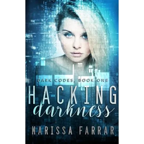 Hacking Darkness: A Reverse Harem Romance - Paperback