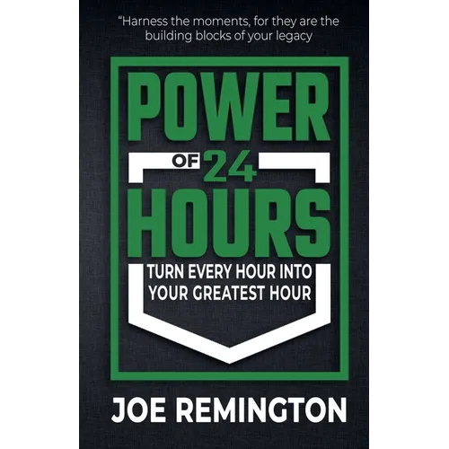 The Power of 24 Hours - Paperback