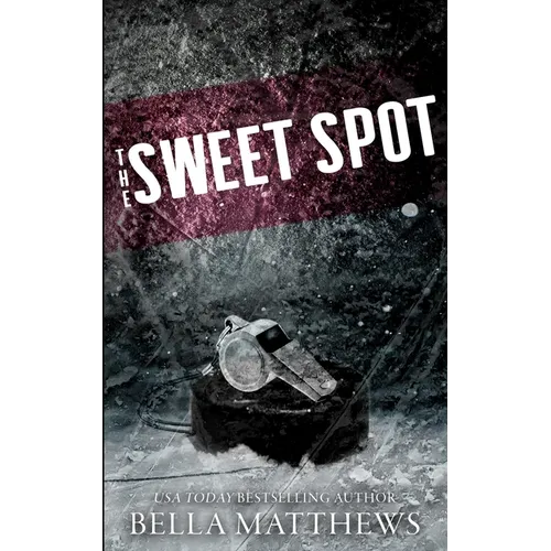The Sweet Spot Special Edition - Paperback
