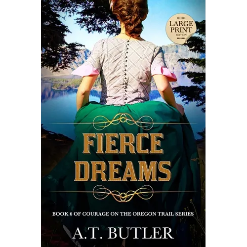 Fierce Dreams: Historical Women's Fiction Saga Large Print - Paperback