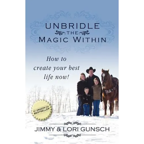 Unbridle the Magic Within - Paperback