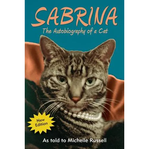 Sabrina The Autobiography of a Cat - Paperback