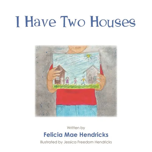 I Have Two Houses - Paperback