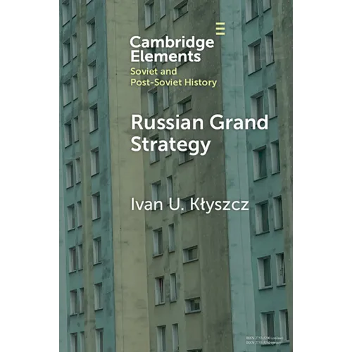 Russian Grand Strategy - Paperback
