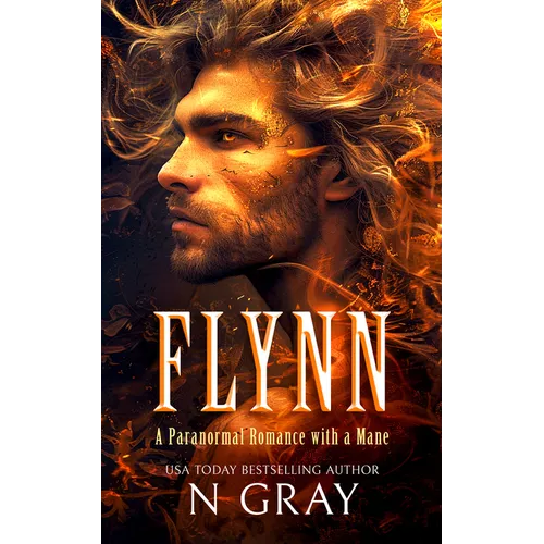 Flynn: A Paranormal Romance with a Mane! - Paperback