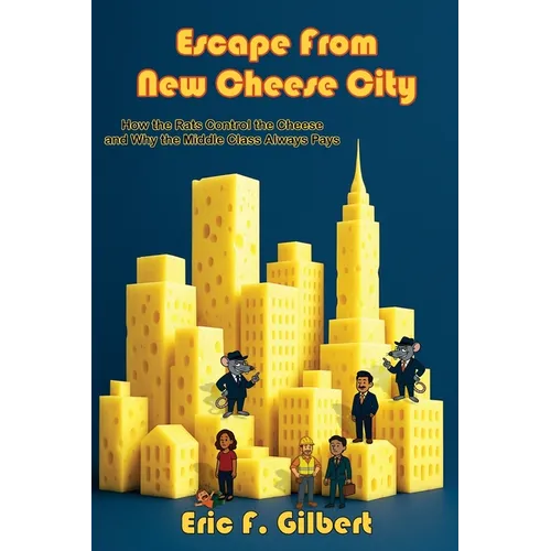 Escape From New Cheese City - Paperback