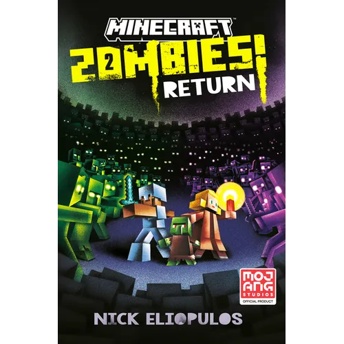 Minecraft: Zombies Return!: An Official Minecraft Novel - Hardcover