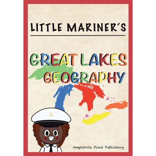 Little Mariner's Great Lakes Geography - Paperback