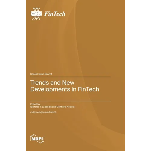 Trends and New Developments in FinTech - Hardcover