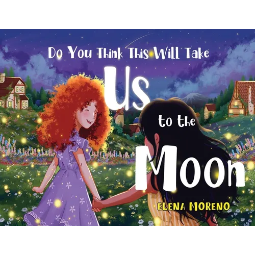 Do You Think This Will Take Us To The Moon - Paperback