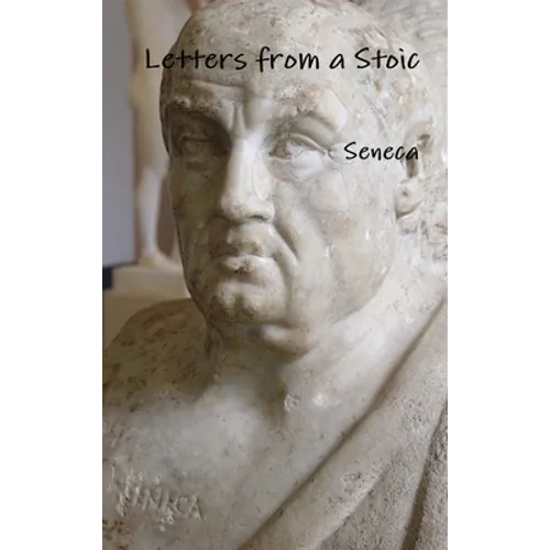 Letters from a Stoic - Hardcover