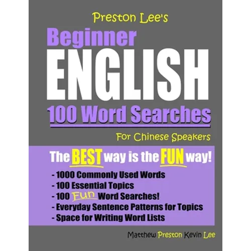 Preston Lee's Beginner English 100 Word Searches For Chinese Speakers - Paperback