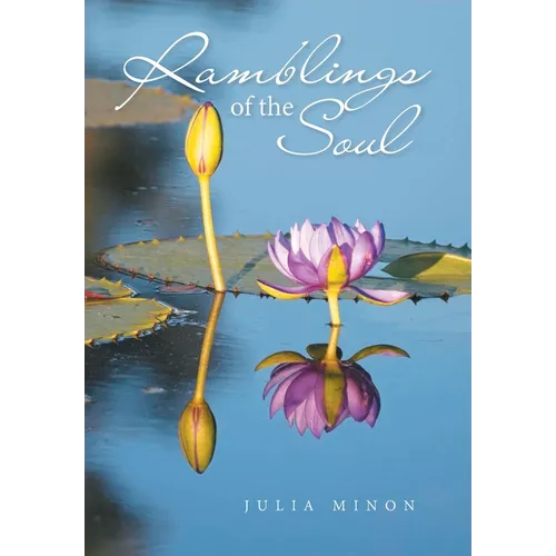 Ramblings of the Soul - Hardcover