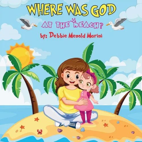 Where Was God At The Beach? - Paperback