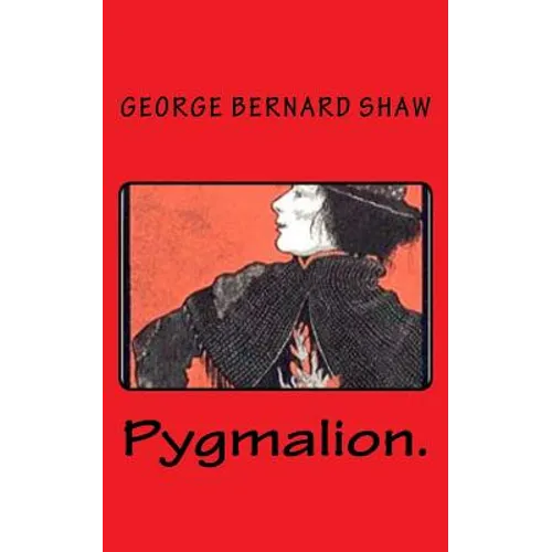 Pygmalion. - Paperback