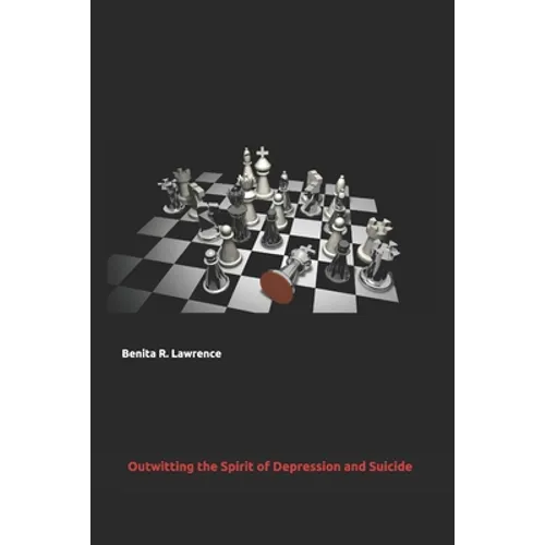 Outwitting the Spirit of Depression and Suicide - Paperback