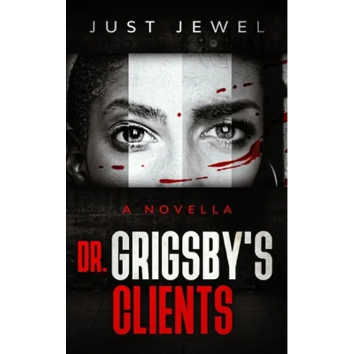 Dr. Grigsby's Clients - Paperback