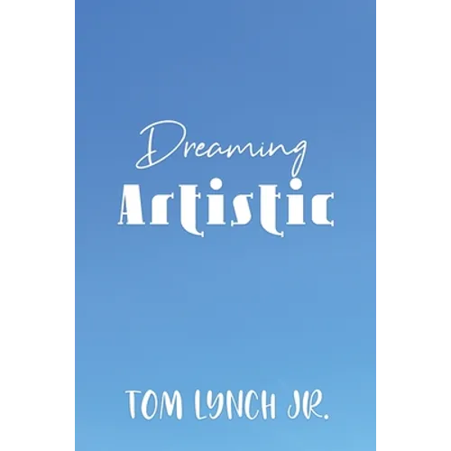 Dreaming Artistic - Paperback