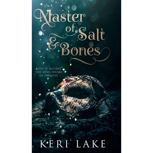 Master of Salt & Bones - Hardcover