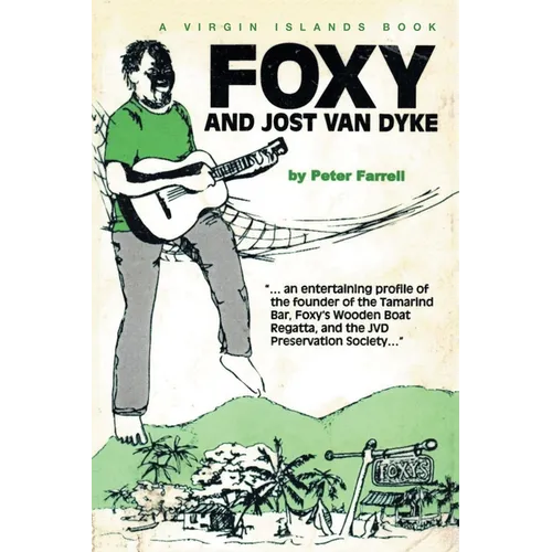 A Virgin Islands Book: Foxy and Jost Van Dyke - Paperback