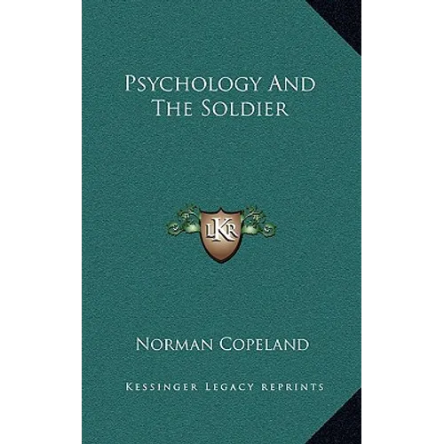Psychology And The Soldier - Hardcover
