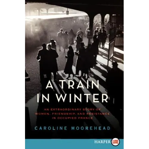 A Train in Winter LP - Paperback