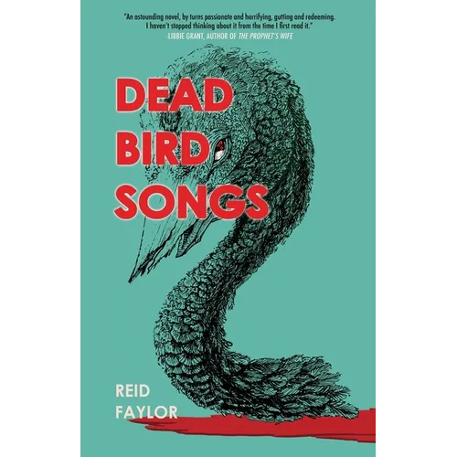 Dead Bird Songs - Paperback