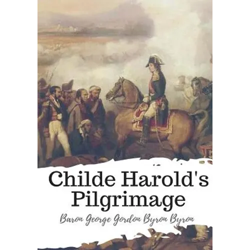 Childe Harold's Pilgrimage - Paperback