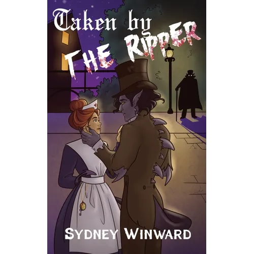 Taken by the Ripper: A Time for Monsters Romance - Paperback