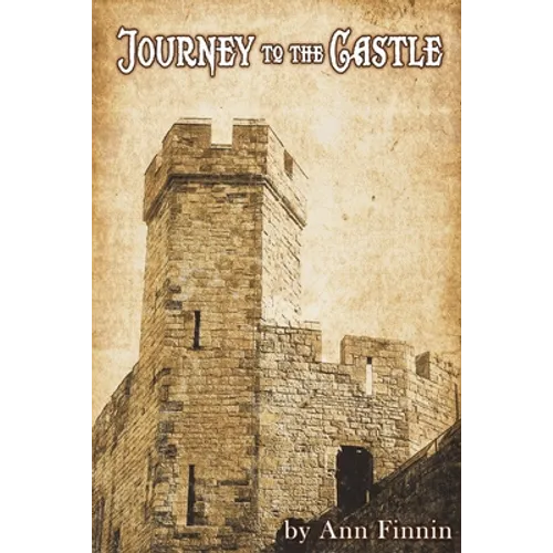 Journey to the Castle - Paperback