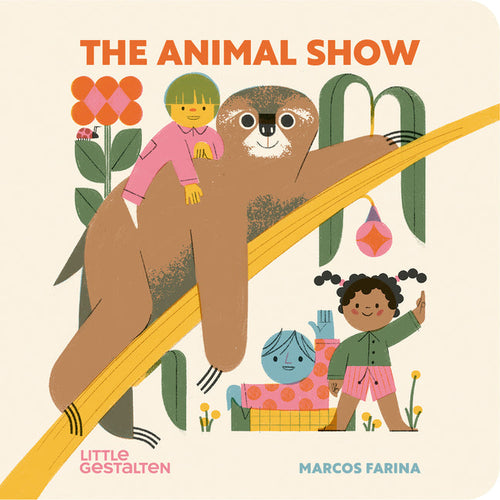 The Animal Show - Board Book