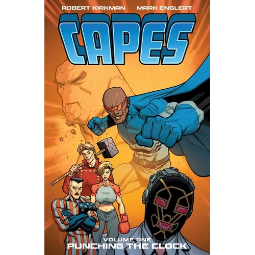 Invincible Universe: Capes Vol. 1: Punching the Clock - Paperback