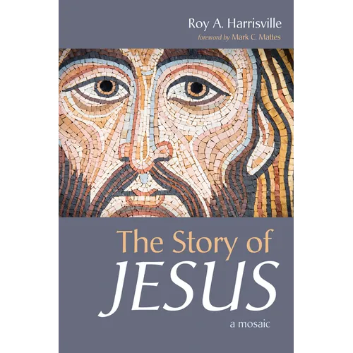 The Story of Jesus: A Mosaic - Hardcover