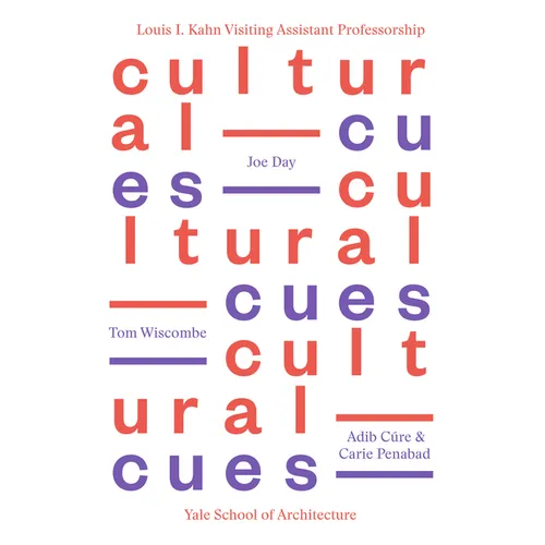Cultural Cues: Joe Day, Adib Cure & Carie Penabad, Tom Wiscombe - Paperback