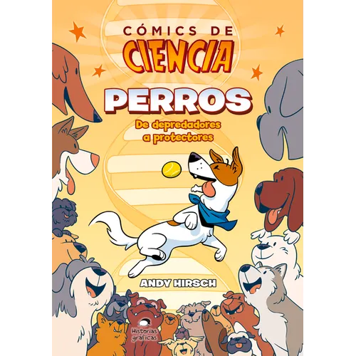 Perros: de Depredadores a Protectores - Paperback