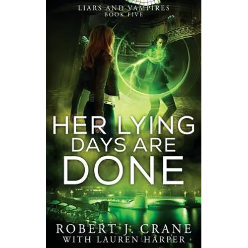 Her Lying Days Are Done - Paperback