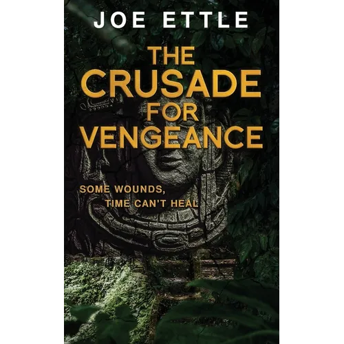 The Crusade for Vengeance - Paperback