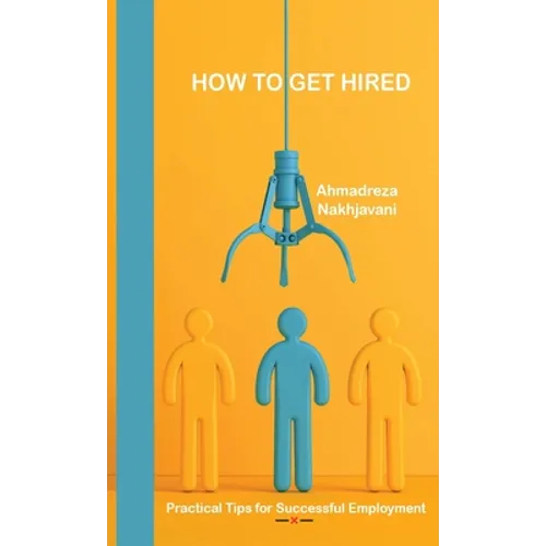 How to Get Hired - Paperback