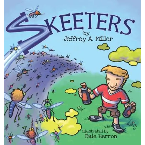 Skeeters - Hardcover