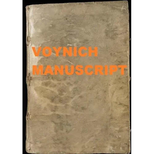 Voynich Manuscript A4 B&W - Paperback