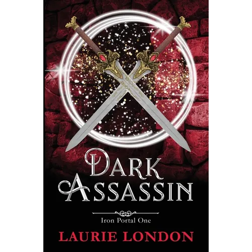 Dark Assassin: Iron Portal #1 - Paperback